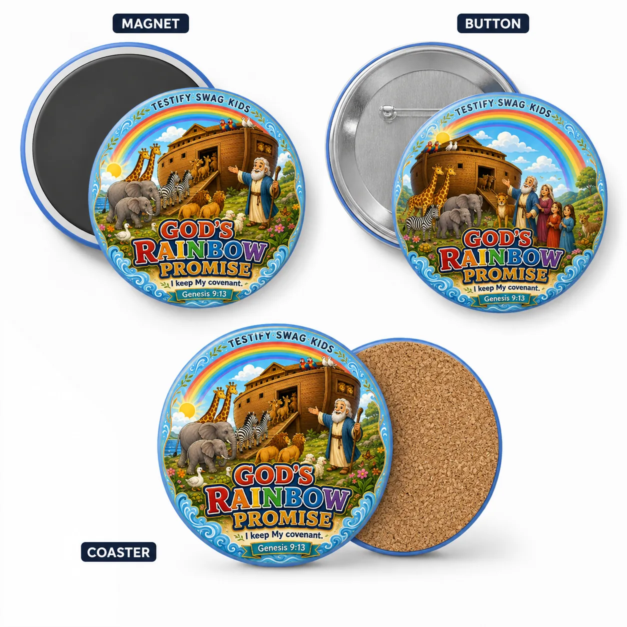 Testify Swag Kids Noah's Ark artwork shown as a magnet, pinback button, and coaster